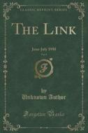 The Link, Vol. 8 di Unknown Author edito da Forgotten Books