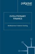 Evolutionary Finance di Bary Dowling edito da Palgrave Macmillan