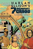 7 Against Chaos di Harlan Ellison edito da D C COMICS