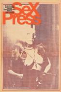 Sex Press: The Sexual Revolution in the Underground Press, 1963-1979 di Vincent Berniere, Mariel Primois edito da ABRAMS