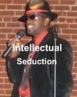 Intellectual Seduction: The Poetic Gentleman di Sam King edito da Createspace