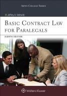 Basic Contract Law for Paralegals di Jeffrey A. Helewitz edito da ASPEN PUBL