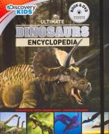 Ultimate Dinosaurs Encyclopedia W/DVD (Discovery Kids) di Parragon edito da PARRAGON