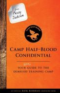 Camp Half-Blood Confidential di Rick Riordan edito da Hachette Book Group USA