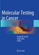 Molecular Testing in Cancer edito da SPRINGER NATURE