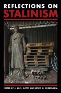Reflections On Stalinism edito da Cornell University Press
