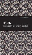 Ruth di Elizabeth Cleghorn Gaskell edito da MINT ED