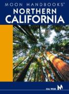 Northern California di Kim Weir edito da Avalon Travel Publishing