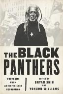 The Black Panthers di Bryan Shih, Yohuru Williams edito da Avalon Publishing Group