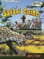 Safari Guide: Illustrated High Interest di Tim Clifford edito da Rourke Publishing (FL)