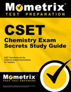 Cset Chemistry Exam Secrets Study Guide: Cset Test Review for the California Subject Examinations for Teachers edito da MOMETRIX MEDIA LLC