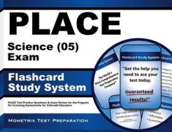 Place Science (05) Exam Flashcard Study System: Place Test Practice Questions and Exam Review for the Program for Licensing Assessments for Colorado E di Place Exam Secrets Test Prep Team edito da Mometrix Media LLC