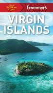 Frommer's Virgin Islands di Alexis Lipsitz Flippin edito da FROMMERMEDIA