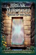 Breakthrough : Wisdom Of The Soul di GLORIA COPPOLA edito da Lightning Source Uk Ltd