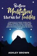 Bedtime Meditation Stories For Toddlers di Poole Jennifer Poole edito da Roberta Ienna