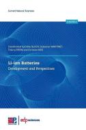 Li-ion Batteries: Development and Perspectives di Didier Bloch, Thierry Priem, Sébastien Martinet edito da EDP SCIENCES