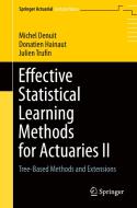 Effective Statistical Learning Methods for Actuaries II di Michel Denuit, Julien Trufin, Donatien Hainaut edito da Springer International Publishing