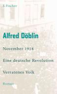 November 1918 - Eine deutsche Revolution di Alfred Döblin edito da FISCHER, S.
