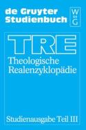 Theologische Realenzyklopädie 3 edito da Gruyter, Walter de GmbH