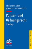 Polizei- und Ordnungsrecht di Christoph Gusy, Johannes Eichenhofer edito da Mohr Siebeck GmbH & Co. K