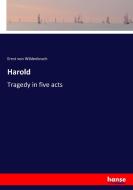 Harold di Ernst Von Wildenbruch edito da hansebooks
