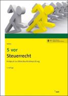 5 vor Steuerrecht di Martin Weber edito da NWB Verlag