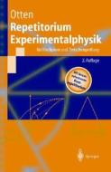 Repetitorium Experimentalphysik: Fa1/4r Vordiplom Und Zwischenpra1/4fung di E. W. Otten, Ernst-Wilhelm Otten edito da Springer