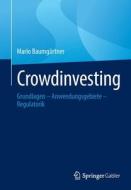 Crowdinvesting di Mario Baumgärtner edito da Springer-Verlag GmbH