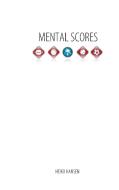 Mental Scores di Heiko Hansen edito da Books on Demand