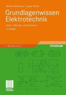 Grundlagenwissen Elektrotechnik di Marlene Marinescu, Jürgen Winter edito da Vieweg+Teubner Verlag