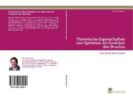 Thermische Eigenschaften von Spinellen als Funktion des Druckes di Michael Wehber edito da Südwestdeutscher Verlag für Hochschulschriften AG  Co. KG