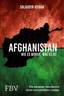 Afghanistan. Die kürzeste Geschichte eines verwundeten Landes di Salahdin Koban edito da Finanzbuch Verlag