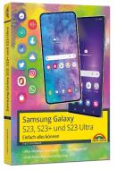 Dein neues Samsung Galaxy Smartphone mit Android 13 di Christian Immler edito da Markt+Technik Verlag