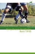 Harry Brown (footballer Born 1918) edito da Acu Publishing