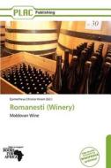 Romanesti (winery) edito da Duc