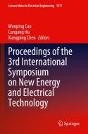 Proceedings of the 3rd International Symposium on New Energy and Electrical Technology edito da Springer