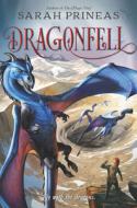 Dragonfell di Sarah Prineas edito da Harpercollins Publishers Inc