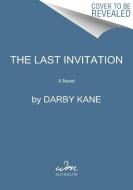 LAST INVITATION PB di KANE DARBY edito da HARPERCOLLINS WORLD