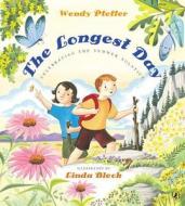 The Longest Day: Celebrating the Summer Solstice di Wendy Pfeffer edito da Puffin Books