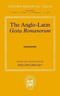 The Anglo-Latin Gesta Romanorum edito da OXFORD UNIV PR