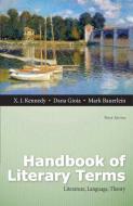 Handbook of Literary Terms di X. J. Kennedy, Dana Gioia, Mark Bauerlein edito da Pearson Education (US)