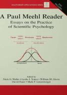 A Paul Meehl Reader: Essays on the Practice of Scientific Psychology edito da ROUTLEDGE