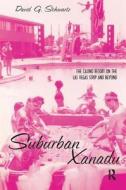 Suburban Xanadu di David G. Schwartz edito da Taylor & Francis Ltd