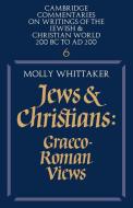 Jews and Christians di Molly Whittaker edito da Cambridge University Press