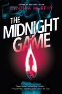 The Midnight Game di Cynthia Murphy edito da DELACORTE PR