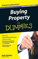 Buying Property for Dummies: Australian Edition di Karin Derkley edito da WILEY