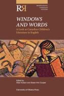 Windows and Words edito da University of Ottawa Press