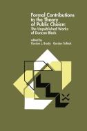 Formal Contributions to the Theory of Public Choice edito da Springer Netherlands