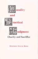 Locality and Practical Judgment di Stephen David Ross edito da Fordham University Press