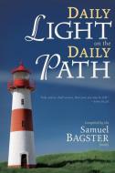 Daily Light on the Daily Path di Samuel Bagster edito da WHITAKER HOUSE